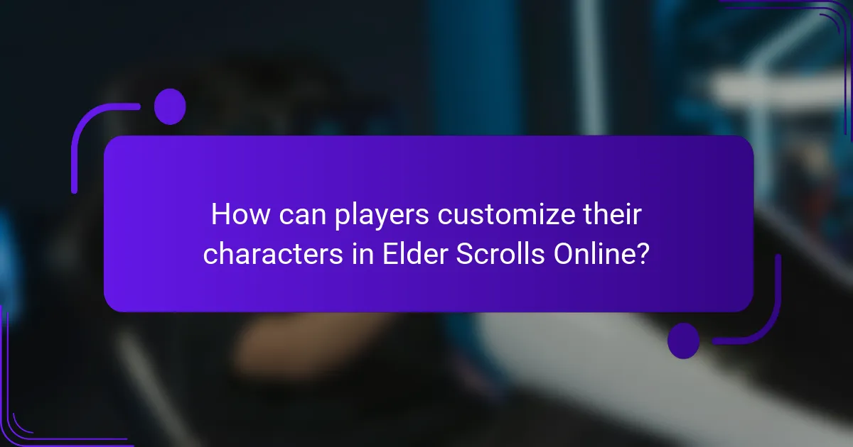 How can players customize their characters in Elder Scrolls Online?