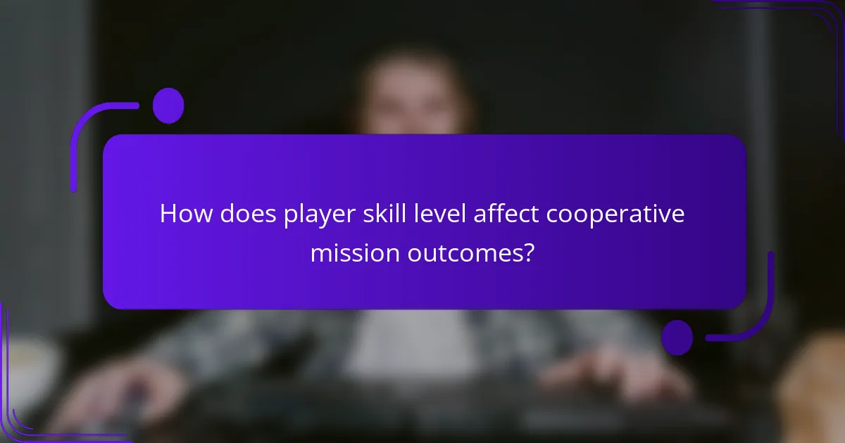 How does player skill level affect cooperative mission outcomes?